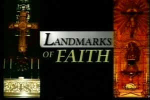1 LANDMARKS OF FAITH-1998-46 min